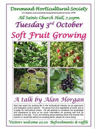 Talk on Tuesday 3rd October , Soft Fruit Growing
