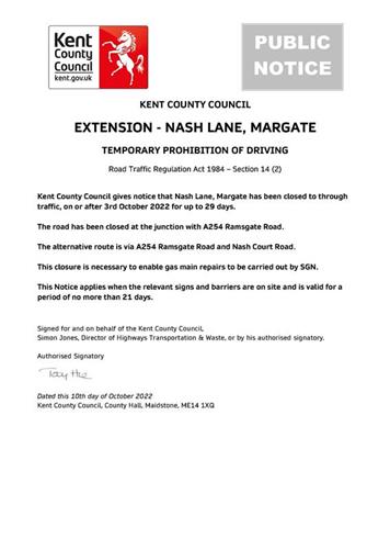  - Extension - Emergency Road Closure - Nash Lane, Margate - 3rd October 2022 (Thanet)