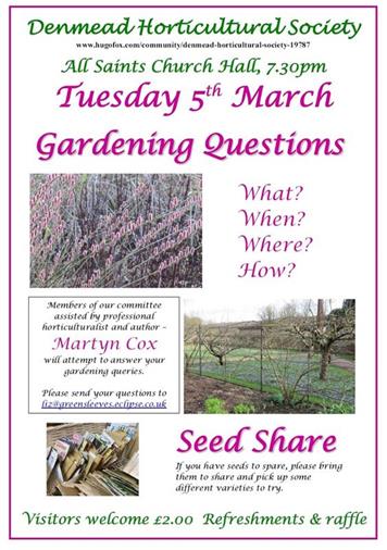  - Tuesday 5th  March, Gardening Questions