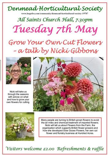  - Talk on Tuesday 7th May  Grow Your Own Cut Flowers