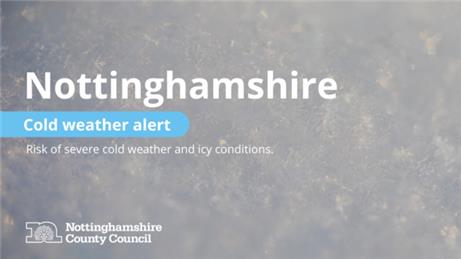  - Cold weather alert in place for Nottinghamshire