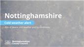 Cold weather alert in place for Nottinghamshire