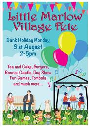 Little Marlow Fete Monday 31st August 2pm - 5pm