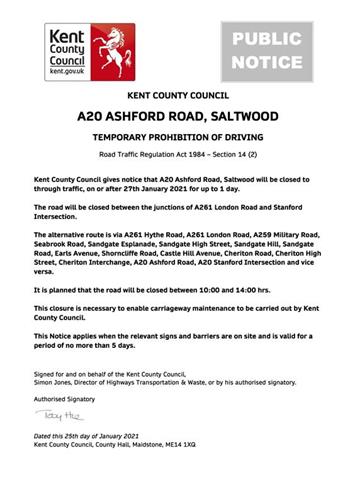  - Urgent Road Closure - A20 Ashford Road, Saltwood - 27th January 2021 (Folkestone & Hythe)