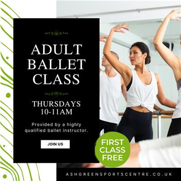  - Adult Ballet - Thursdays 10-11am