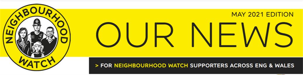  - Neighbourhood Watch - May Newsletter