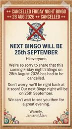 CANCELLED FRIDAY NIGHT BINGO 28 AUG 2026 CANCELLED