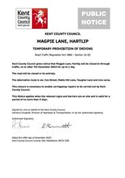 Magpie Lane, ROAD CLOSURE