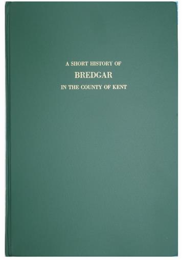 Picture of the cover of A SHort History of Bredgar - Third Edition - A Short History of Bredgar