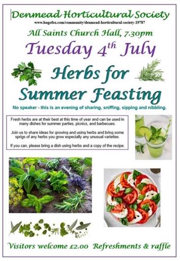  - Herbs for Summer Feasting :- Tuesday 4th July