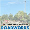 Old London Road, Mickleham  / Road Closure