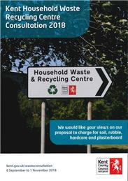 Kent County Council’s Household Waste Recycling Centre (HWRC) Consultation