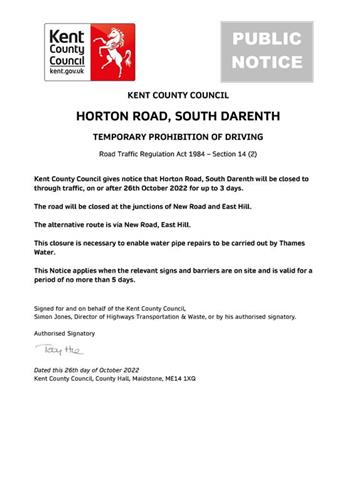  - Urgent - Horton Road closure 26 October