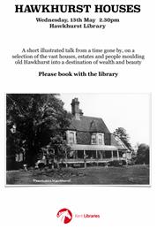 Hawkhurst library - local history talk, 13th May