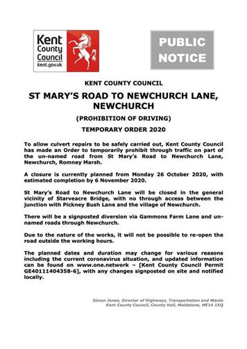  - Temporary Road Closure – St Mary’s Road to Newchurch Lane, Newchurch, Romney Marsh – from 26 October 2020