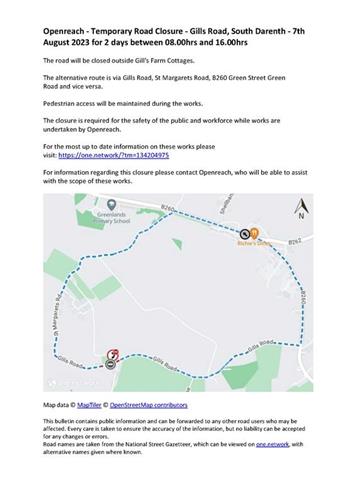  - Openreach - Temporary Road Closure - Gills Road, South Darenth - 7th August 2023 for 2 days between 08.00hrs and 16.00hrs