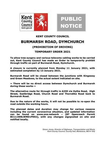  - Temporary Road Closure – Burmarsh Road, Dymchurch – 11-13 January 2021