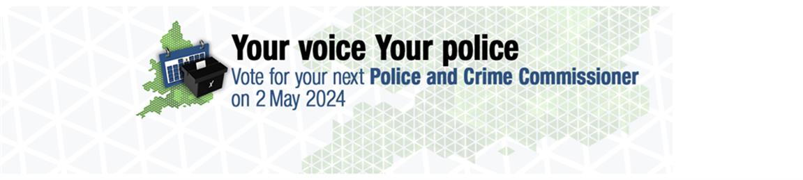  - Police and Crime Commissioners (PCCs) Elections 2nd May 2024