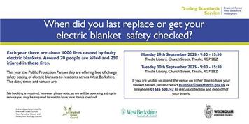 WHEN DID YOU LAST REPLACE OR GET YOUR ELECTRIC BLANKET SAFETY CHECKED?
