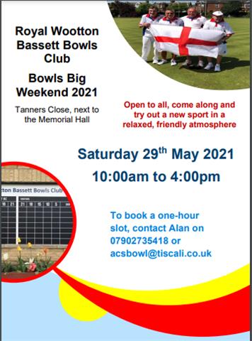  - Bowls Big Weekend Saturday 21st May 2021