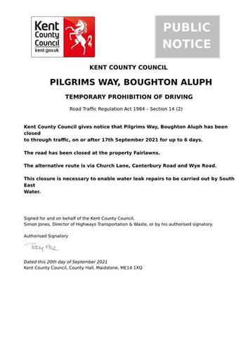 - Pilgrims Way, Boughton Aluph road closure