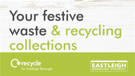  - Festive Waste and Recycling: Collection Dates and Changes