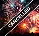 Fireworks Event Cancelled