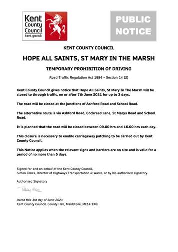  - Urgent Road Closure - Hope All Saints, St Mary In The Marsh - 7th June 2021 (Folkestone & Hythe)