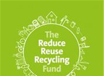  - Apply for the Reduce, Reuse, Recycling Fund