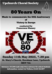 Upchurch Choral Society VE Day event Sunday 11 May