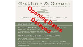 Gather & Graze Cafe - Delayed Opening