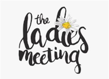  - Ladies meeting Tuesday 27th February 7pm