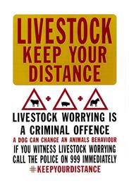 Keep your distance. A notice regarding the protection of livestock.