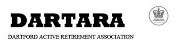 Dartford Active Retirement Association. (DARTARA)