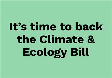  - Supporting the Climate and Ecology Bill