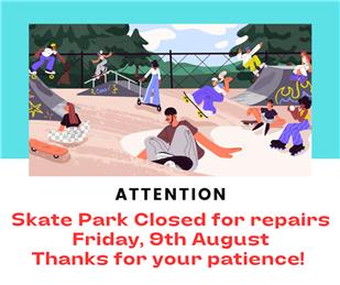 Skate Park Closure for repairs