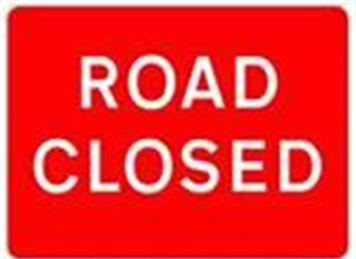  - Highway Closure Notice - Belle Road