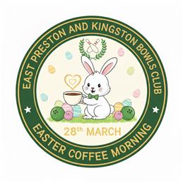 EASTER COFFEE MORNING 28TH MARCH