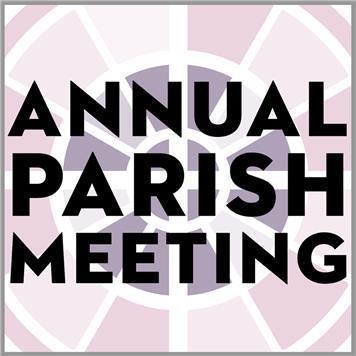  - Annual Parish Meeting