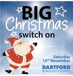 Dartford's Big Christmas Switch On This Saturday