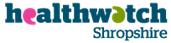 Healthwatch Shropshire seeking views on health care referrals