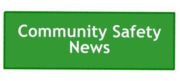 Community Safety Newsletter